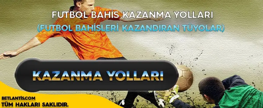 futbol-bahis-kazanma-yollari.jpg