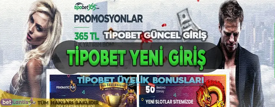 Tipobet Giriş