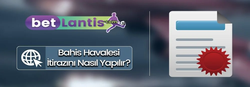 bahis-havalesi-itirazini-nasil-yapilir.jpg