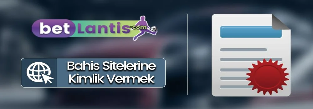bahis-sitelerine-kimlik-verme_20191210-035434_1.jpg