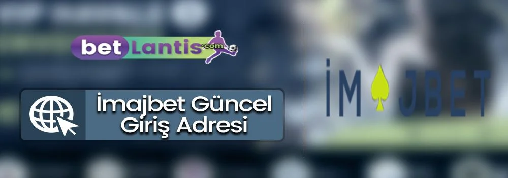 imajbet-guncel-giris-adresi-imajbet-yeni.jpg