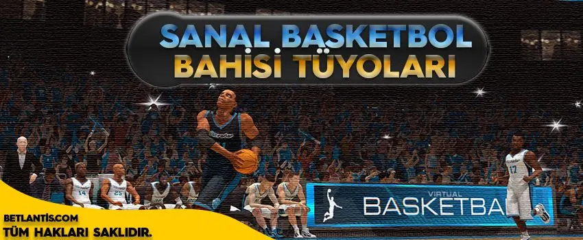 sanal-basketbol-bahisi-tuyolari.jpg