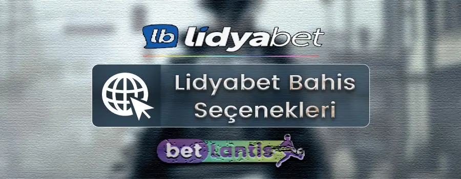 lidyabet-bahis-secenekleri.jpg