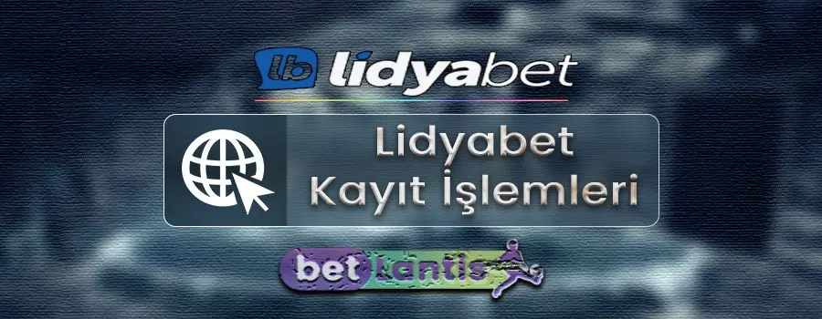 lidyabet-kayit-islemleri.jpg