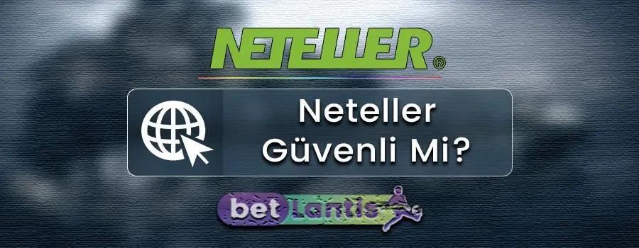neteller-guvenli-mi.jpg