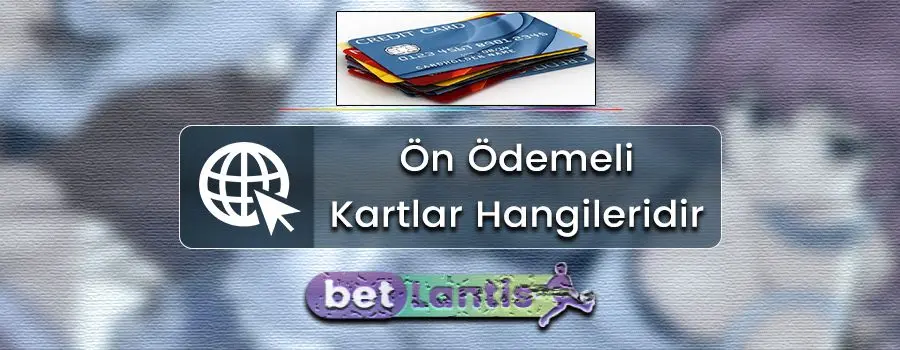 on-odemeli-kartlar-hangileridir.jpg