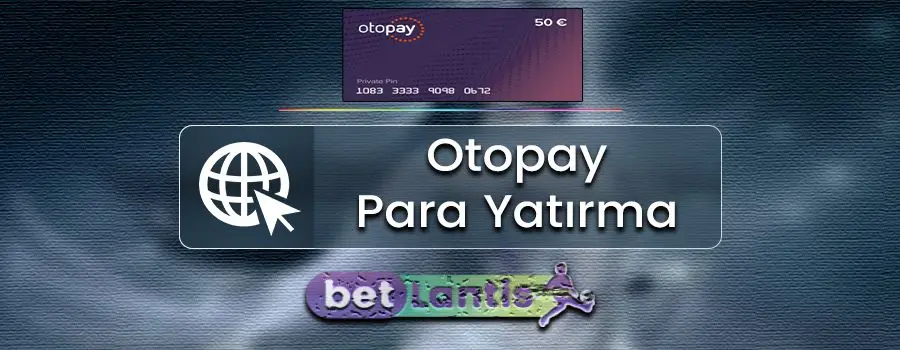 otopay-para-yatirma.jpg