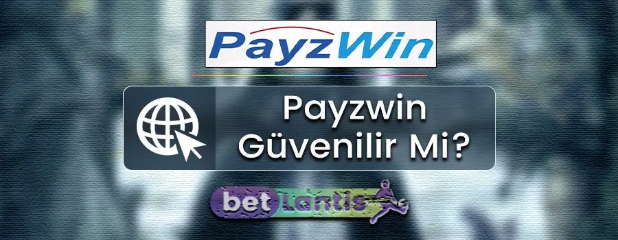 payzwin-guvenilir-mi.jpg