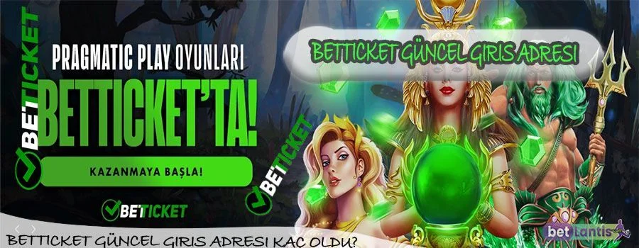 Betticket Güncel Giriş Adresi Kaç Oldu?