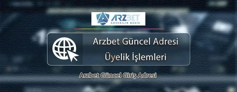 Arzbet-uyelik.jpg