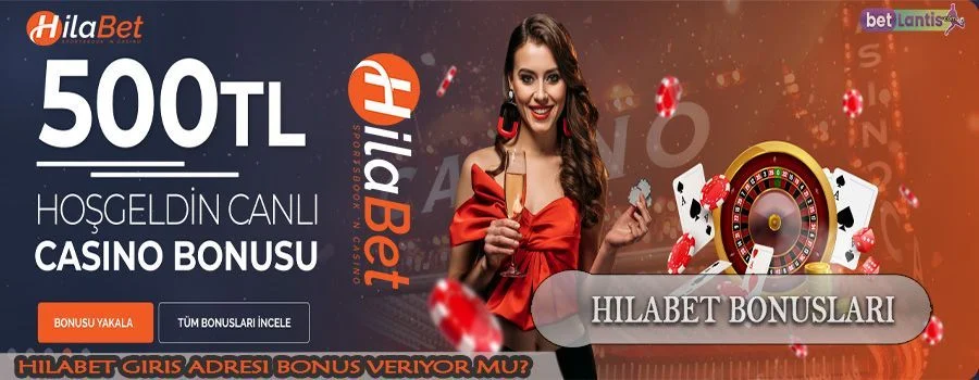 Hilabet Yeni Giriş Bonusları