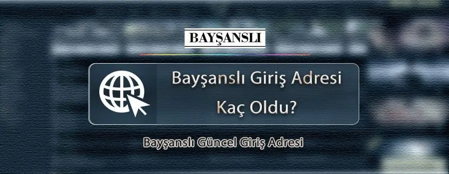 baysansli-giris-adresi-kac-oldu.jpg