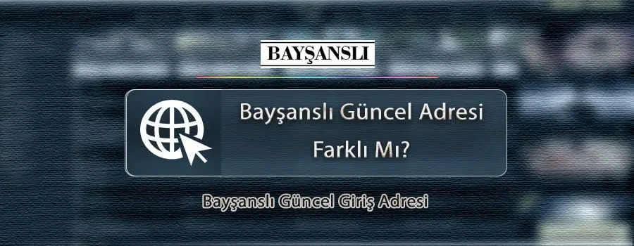 baysansli-guncel-adresi-farkli-mi.jpg