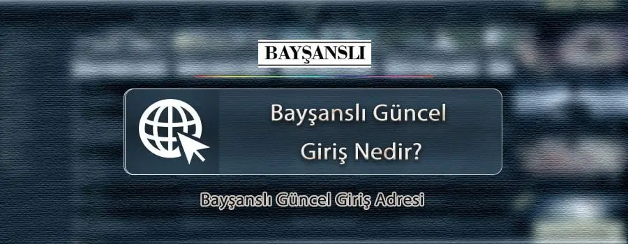 baysansli-guncel-giris.jpg