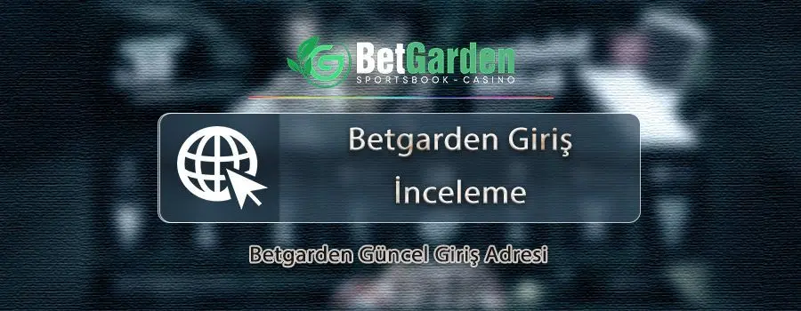 betgarden-giris-inceleme.jpg
