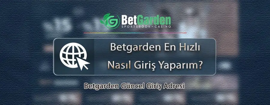 betgarden-hizli-giris.jpg